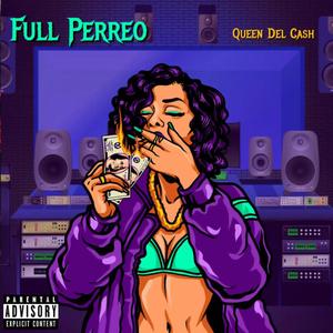 Full Perreo (Explicit)