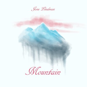 Mountain (Explicit)