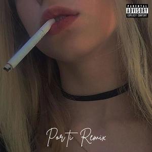 Por Ti (feat. Flojoh, JeZz, Said Málaga & LondParis) (Remix)