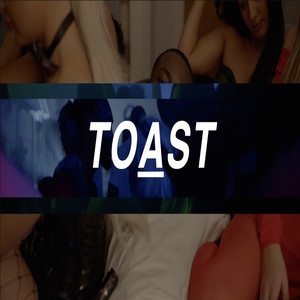 Toast (Explicit)