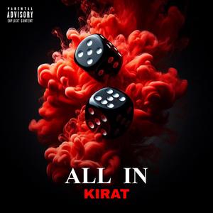 All In (Explicit)