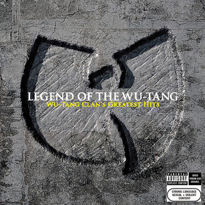 Legend of the Wu-Tang:Wu-Tang Clan's Greatest Hits