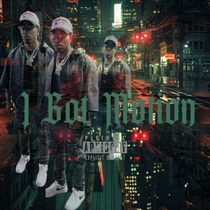 I Got Motion (Explicit)