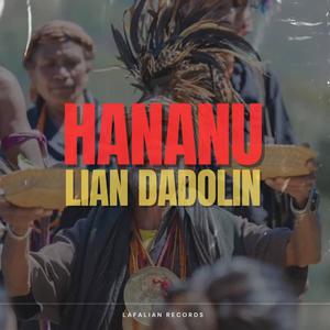 Hananu lian dadolin