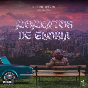 Momentos de Gloria (Explicit)