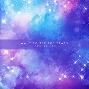 별이 보고 싶어요 (I Want to See The Stars)