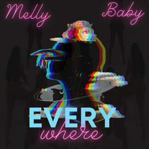 Everywhere (Explicit)