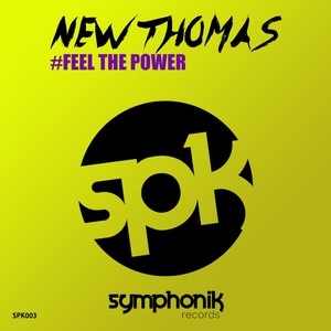 Feel The Power (Original Mix)