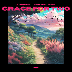 Grace For Two (feat. Giacomo Mese)