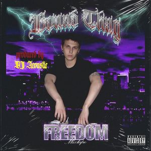 FREEDOM (Explicit)