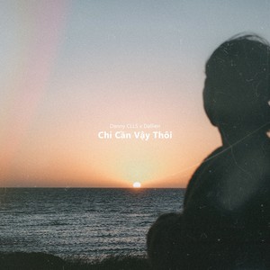 Chỉ Cần Vậy Thôi