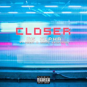 Closer (Explicit)