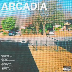 Arcadia (Explicit)