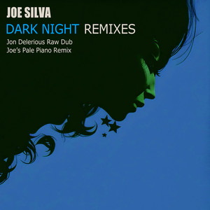 Dark Night Remixes