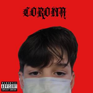 Corona (Explicit)