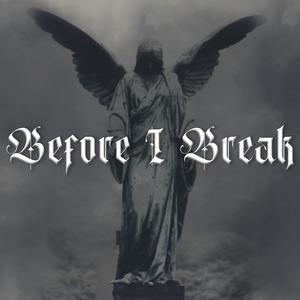 Before I Break (feat. Donovan S Davis)