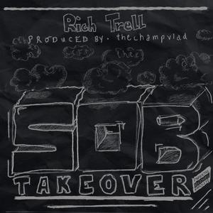 SOB Takeover (Official Instrumentals)