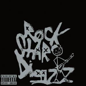 ROCKSTAR DIGGZZ! (Explicit)