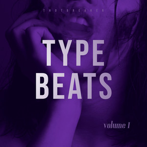 Type Beats Volume 1