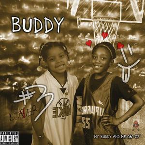 Buddy (feat. Leneá) [Explicit]