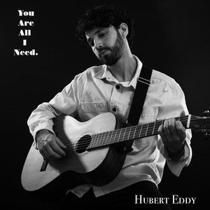 You Are All I Need (feat. Clayton Ryan)