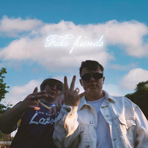 Fake Friends (feat. The Purp) (Explicit)