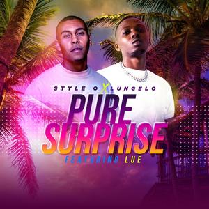 Pure Surprise (feat. LuE & Lungelo)