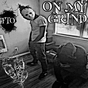 On My Grind (Explicit)