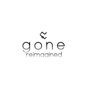 gone(reimagined) (Explicit)