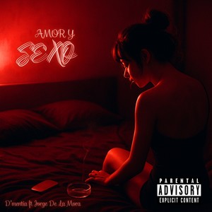 Amor y Sexo (Explicit)