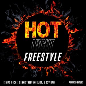 Hot Night (feat. dennistheevangelist & D2virall)