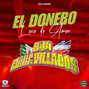 El Donero Loco de Amor