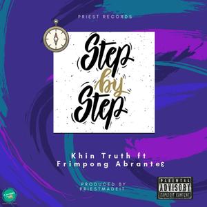 Step by Step (feat. Frimpong Abrante3) [Explicit]