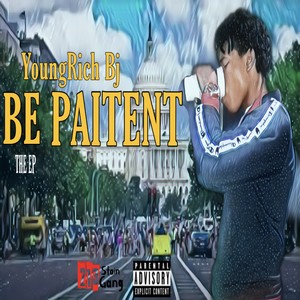 Be Patient (The EP)