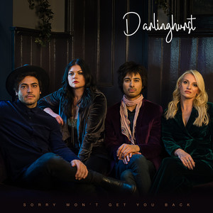 Sorry Won't Get You Back