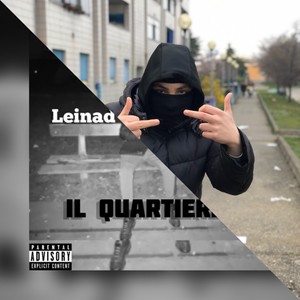 Il quartiere (Explicit)