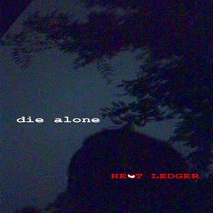 die alone (Explicit)