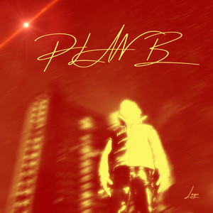 PLAN B