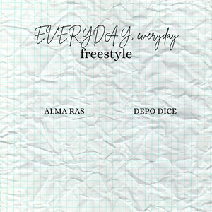Everyday Everyday Freestyle