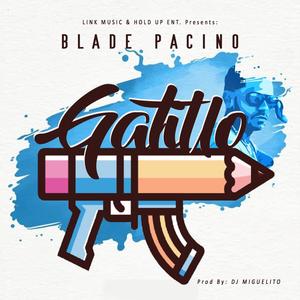 Gatillo (feat. Blade Pacino)