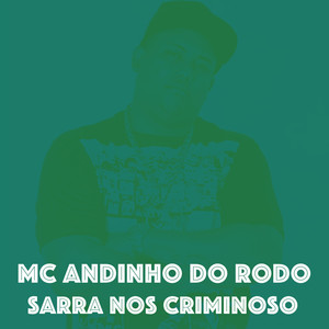 Sarra nos Criminoso (Explicit)