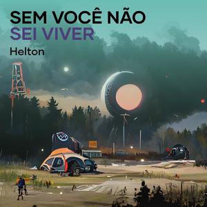 Sem Você Não Sei Viver (Live)