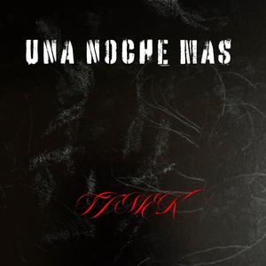 Una noche mas (Explicit)