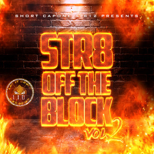 Straight off the Block, Vol. 2 (Explicit)