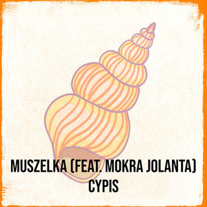 Muszelka (Explicit)