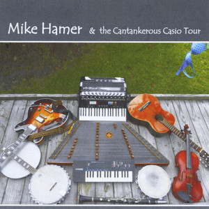 Mike Hamer and the Cantankerous Casio Tour