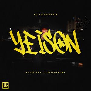Yeison (feat. Rricoaroma & Russo Real) (Explicit)
