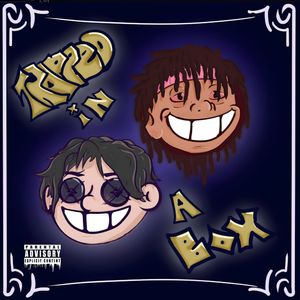 TRAPPED IN A BOX (Explicit)