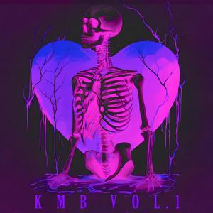 KMB, Vol. 1 (Explicit)