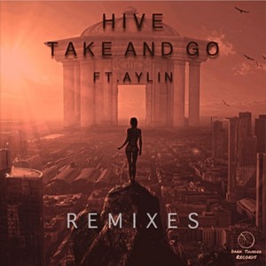 Take and Go (Remixes)
